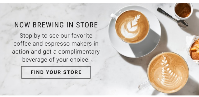 NOW BREWING IN STORE - Find Your Store