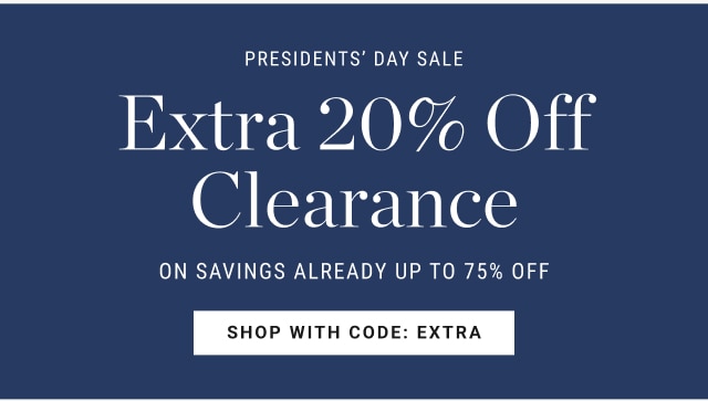 Presidents’ day sale * Extra 20% Off Clearance - Shop with code: extra