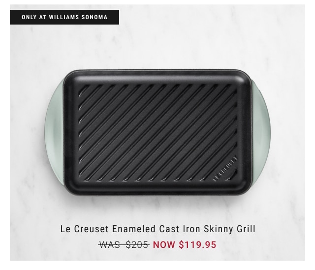 Le Creuset Enameled Cast Iron Skinny Grill NOW $119.95