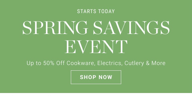Spring savings Event - shop now
