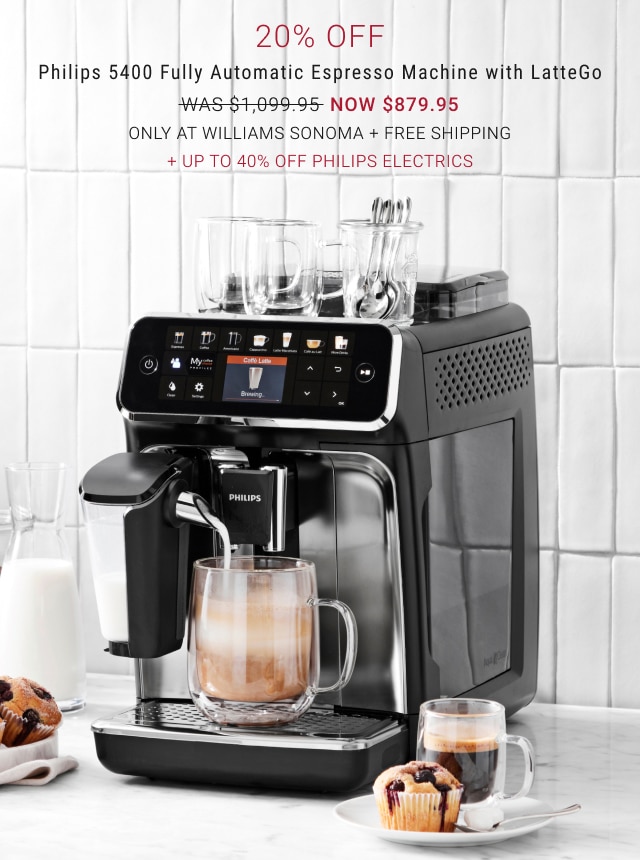 20% Off - Philips 5400 Fully Automatic Espresso Machine with LatteGo - NOW $879.95 + FREE SHIPPING + Up to 40% Off Philips Electrics