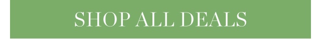 SHOP ALL DEALS