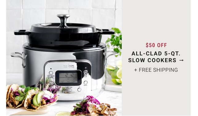 $50 off - All-Clad 5-Qt. Slow Cookers + free shipping