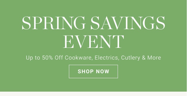 Spring savings Event - shop now