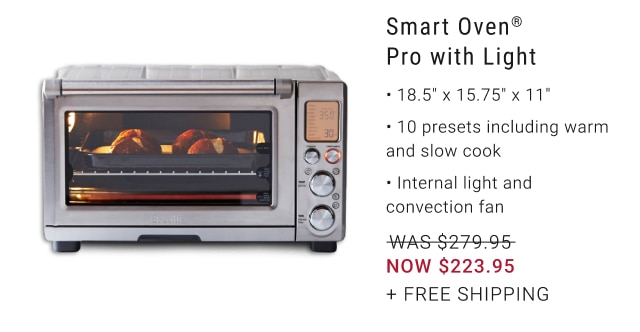 Smart Oven® Pro with Light NOW $223.95 + free shipping