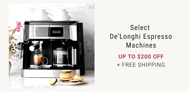 Select De’Longhi Espresso Machines Up to $200 off + FREE SHIPPING