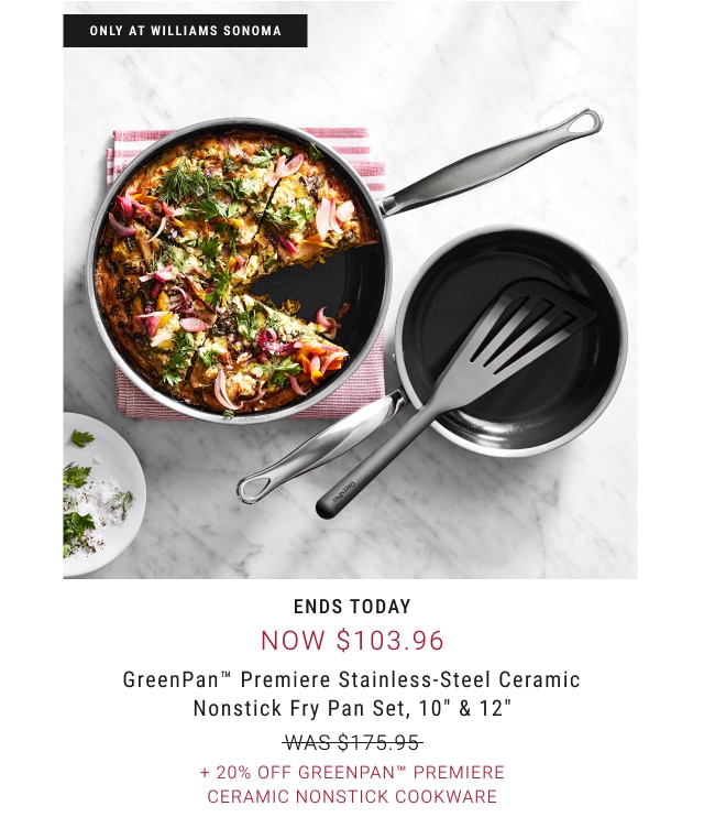 Ends today - now $103.96 GreenPan Premiere Stainless-Steel Ceramic Nonstick Fry Pan Set, 10