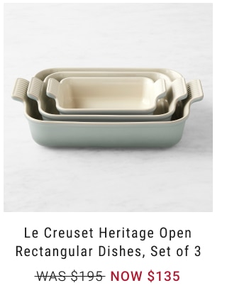 Le Creuset Heritage Open Rectangular Dishes, Set of 3 Now $135