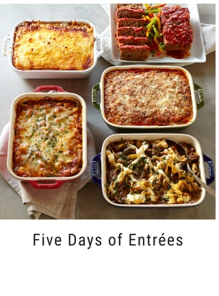 Five Days of Entrées