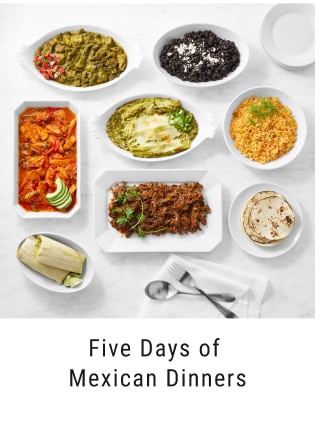 Five Days of Mexican Dinners