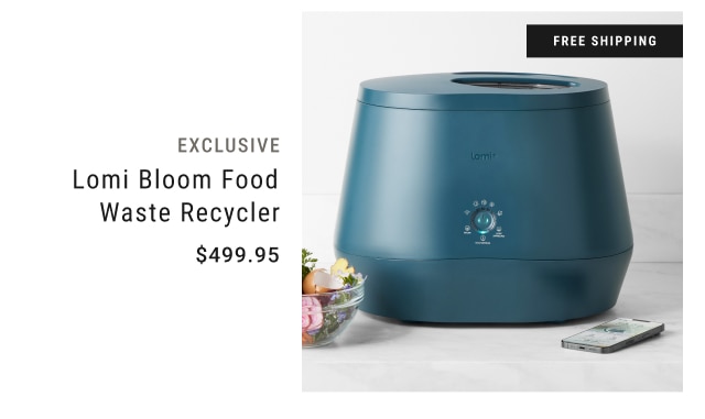 Exclusive - Lomi Bloom Food Waste Recycler $499.95