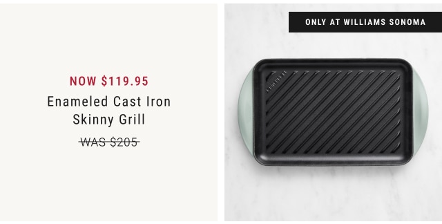 NOW $119.95 - Enameled Cast Iron Skinny Grill