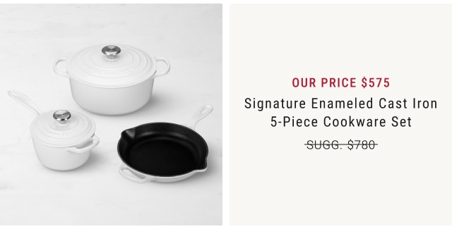 Our Price $575 - Signature Enameled Cast Iron 5-Piece Cookware Set