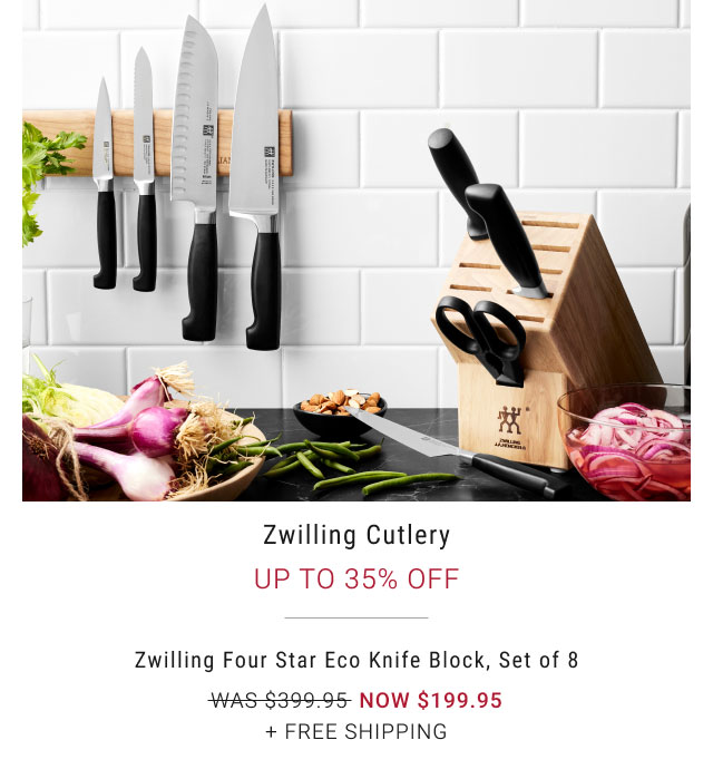 Zwilling Cutlery Up to 35% Off WAS $399.95 NOW $199.95 Zwilling Four Star Eco Knife Block, Set of 8 + Free Shipping