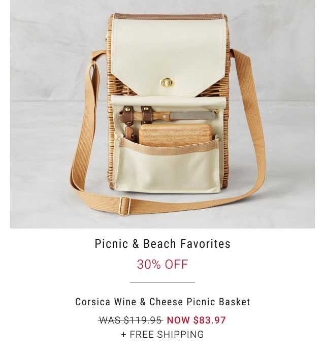 Picnic & Beach Favorites 30% OFF Corsica Wine & Cheese Picnic Basket WAS $119.95 NOW $83.97 + Free Shipping