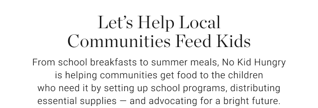 Let’s Help Local Communities Feed Kids