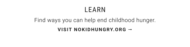 learn - Visit nokidhungry.org