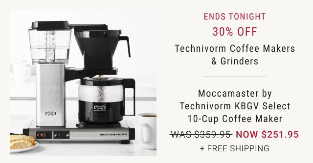 ENDS TONIGHT - 30% off Technivorm Coffee Makers & Grinders - Moccamaster by Technivorm KBGV Select 10-Cup Coffee Maker NOW $251.95 + Free Shipping