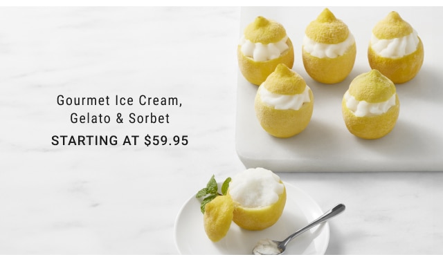 Gourmet Ice Cream, Gelato & Sorbet Starting at $59.95