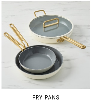 FRY PANS