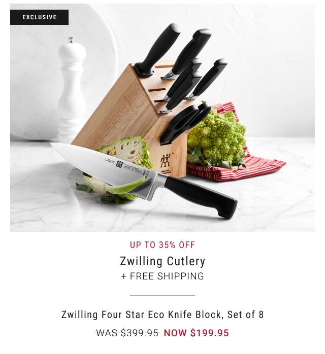 Up to 35% Off - Zwilling Cutlery + FREE SHIPPING Zwilling Four Star Eco Knife Block, Set of 8 NOW $199.95