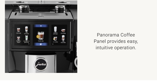 Panorama Coffee Panel provides easy, intuitive operation.