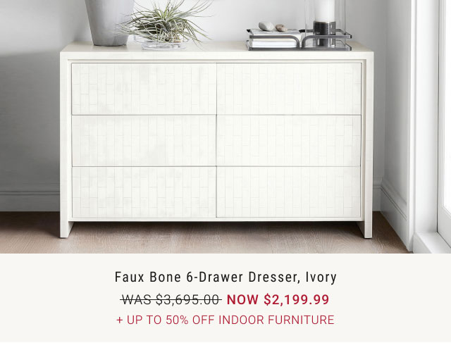 Faux Bone 6-Drawer Dresser, Ivory WAS $3,695.00 NOW $2,199.99 + Up to 50% Off Indoor Furniture