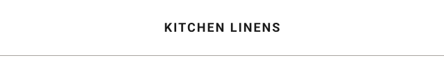 Kitchen Linens
