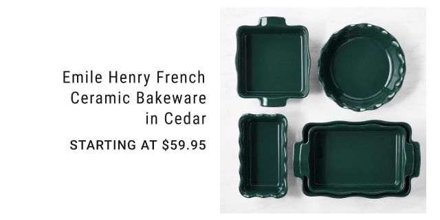 Emile Henry French Ceramic Bakeware in Cedar Starting at $59.95