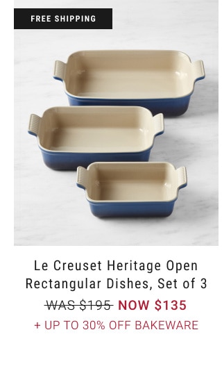 Le Creuset Heritage Open Rectangular Dishes, Set of 3 - Now $135 + Up To 30% Off Bakeware