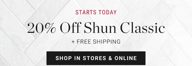 Starts Today - 20% Off Shun Classic + Free Shipping - shop in stores & online