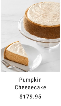 Pumpkin Cheesecake - $179.95