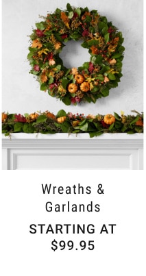 Wreaths & Garlands - Starting at $99.95