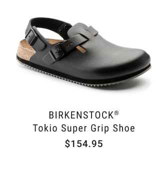 BIRKENSTOCK® Tokio Super Grip Shoe - $154.95