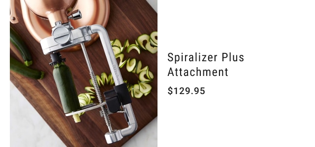 spiralizer plus attachment - $129.95