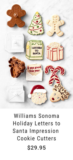 Williams Sonoma Holiday Letters to Santa Impression  Cookie Cutters - $29.95