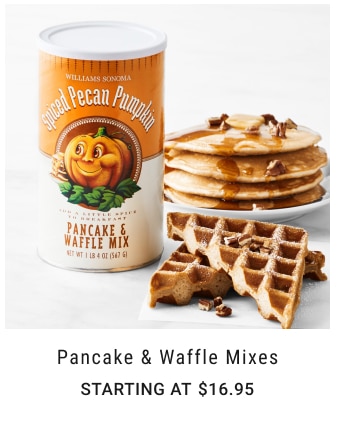 Pancake & Waffle Mixes Starting at $16.95