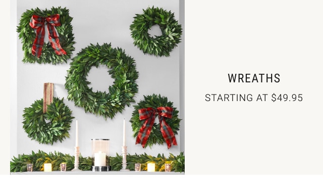 Wreaths - Starting at $49.95