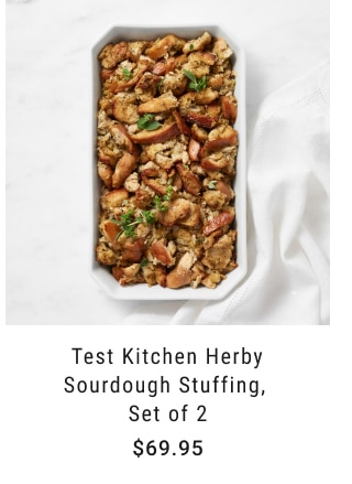 Test Kitchen Herby Sourdough Stuffing, Set of 2 - $69.95