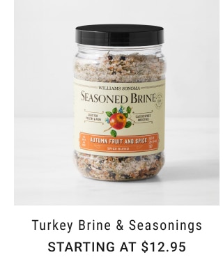 Turkey Brine & Seasonings - Starting at $12.95