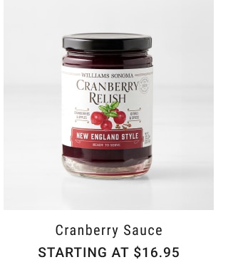 Cranberry Sauce - Starting at $16.95