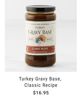 Turkey Gravy Base, Classic Recipe - $16.95