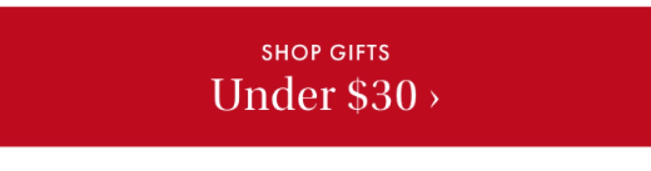 Shop gifts under $30