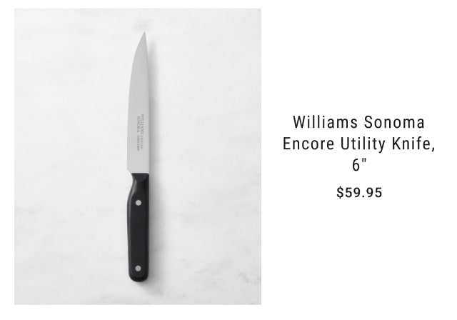 Williams Sonoma Encore Utility Knife, 6" - $59.95