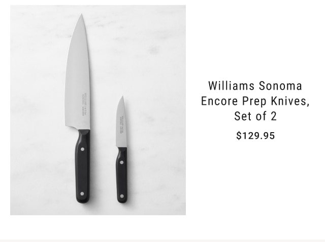 Williams Sonoma Encore Prep Knives, Set of 2 - $129.95