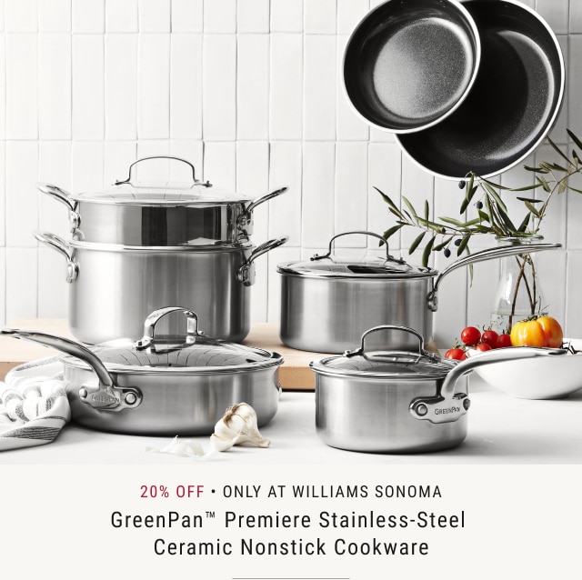 20% off GreenPan™ Premiere Stainless-Steel Ceramic Nonstick Cookware