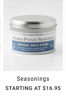 Seasonings - Starting at $16.95