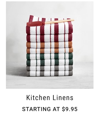 Kitchen Linens Starting at $9.95