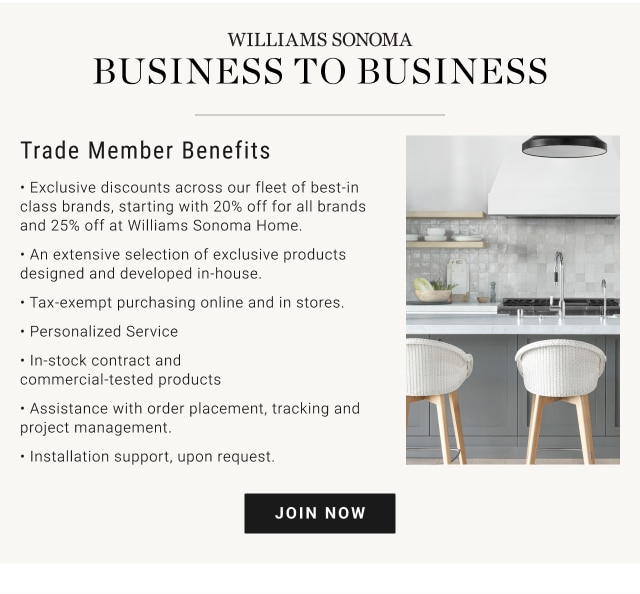 Williams Sonoma Business to Business - Join now