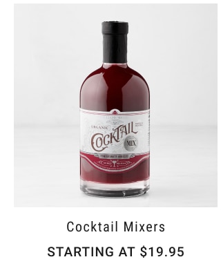 Cocktail Mixers Starting at $19.95